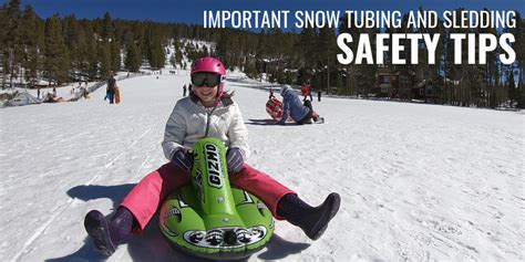 Snow Tubing Safety